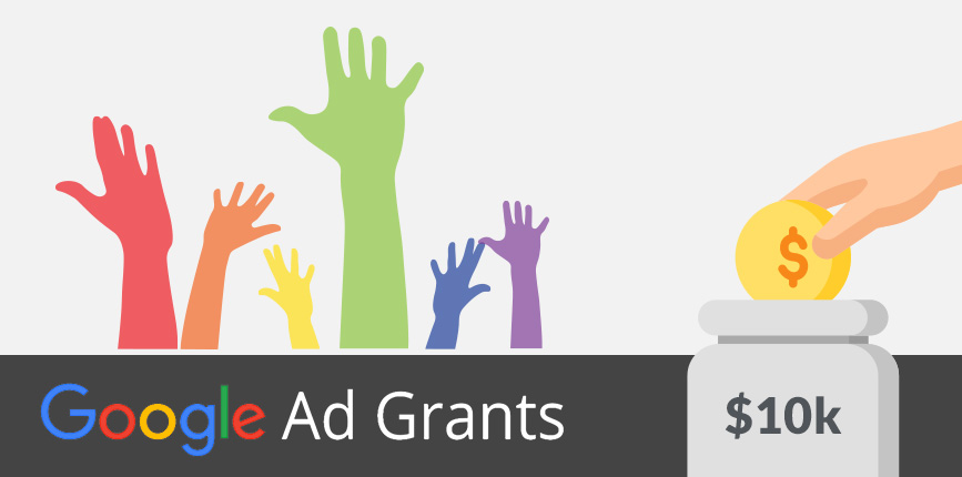 Google Ad Grants: Get up to $10,000/month FREE for Google Search Ads!