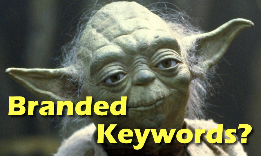 Google Ads & Your Branded Keywords – Do or Do Not
