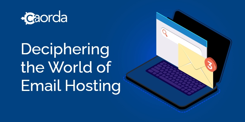 Deciphering the World of Email Hosting